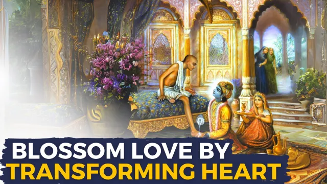 Course 2 - BLOSSOM LOVE BY TRANSFORMING HEART