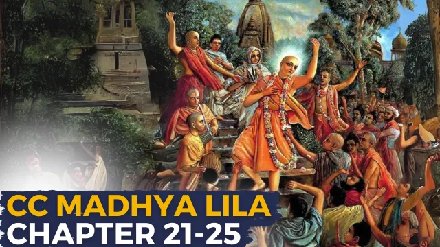 CC Madhya Lila Chapter 21-25