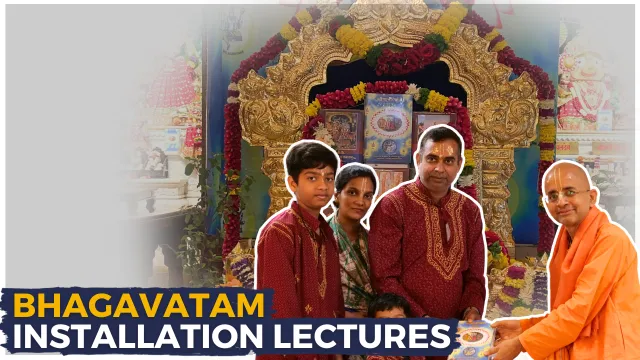 Bhagavatam Installation Lectures